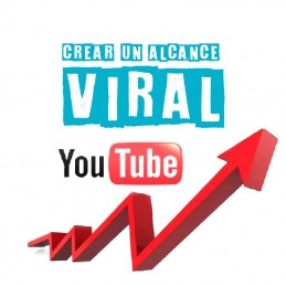 Como crear alcance viral en Youtube